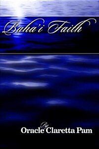 Bahai Faith (Paperback)