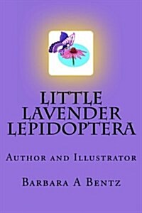 Little Lavender Lepidoptera (Paperback)