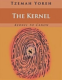 The Kernel (English Only) (Paperback)