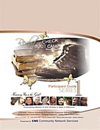 Reality Check Boot Camp Study Series: Participant Guide Series 1 (Paperback)