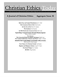 Christian Ethics Today, Issue 32 (Paperback)