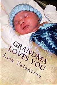 Grandma Loves You (Paperback)