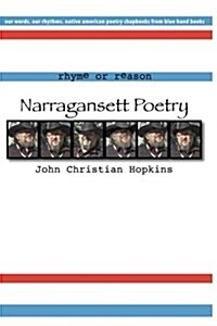 Rhyme or Reason: Narragansett Poetry (Paperback)