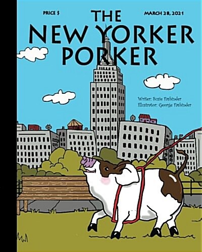 The New Yorker Porker (Paperback)