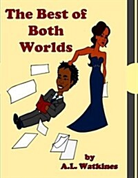 The Best of Both Worlds (Paperback)