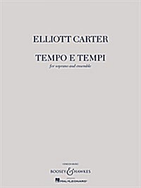 Tempo E Tempi: For Soprano and Ensemble (Paperback)