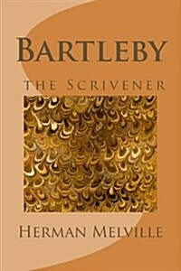 Bartleby, the Scrivener (Paperback)