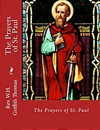 The Prayers of St. Paul (Paperback)