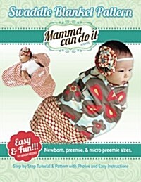 Swaddle Blanket Pattern (Paperback)