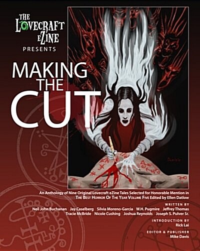 The Lovecraft Ezine Presents Making the Cut (Paperback)