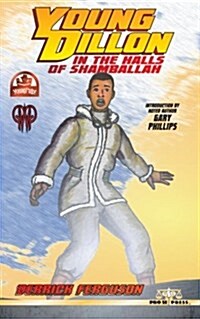 Young Dillon in the Halls of Shamballah (Paperback)