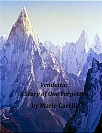 Vendetta: A Story of One Forgotten (Paperback)