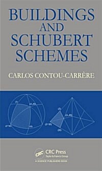 Buildings and Schubert Schemes (Hardcover)