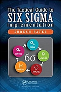 The Tactical Guide to Six SIGMA Implementation (Hardcover)