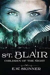 St. Blair: Children of the Night (Paperback)