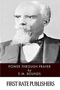 Power Through Prayer (Paperback)