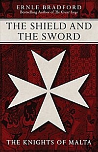 The Shield and the Sword (Paperback)