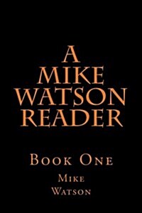 A Mike Watson Reader (Paperback)