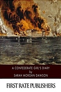 A Confederate Girls Diary (Paperback)