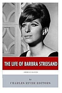 American Legends: The Life of Barbra Streisand (Paperback)