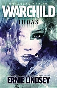 Warchild: Judas (Paperback)
