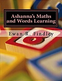 Ashannas Maths and Words Learning (Paperback)