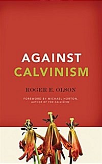 Against Calvinism (Audio CD)