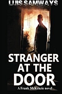 Stranger at the Door (Frank McKenzie Mysteries) (Paperback)