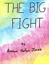 The Big Fight (Paperback)