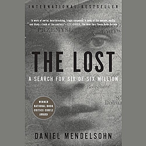 The Lost Lib/E: A Search for Six of Six Million (Audio CD)