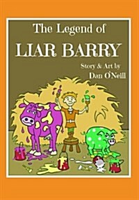 The Legend of Liar Barry (Paperback)