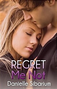 Regret Me Not (Paperback)