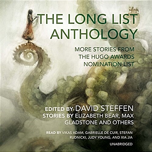 The Long List Anthology Lib/E: More Stories from the Hugo Awards Nomination List (Audio CD, Library)