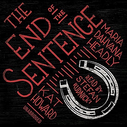 The End of the Sentence (Audio CD)