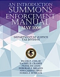 Summons Enforcement Manual (Paperback)