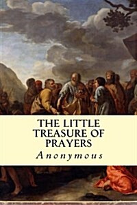 The Little Treasure of Prayers (Paperback)