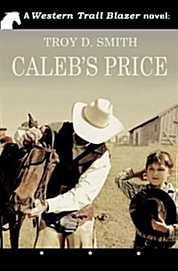 Calebs Price (Paperback)