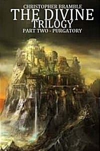 The Divine Trilogy - Purgatory (Paperback)