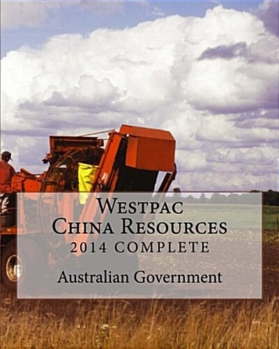 Westpac China Resources 2014 Complete (Paperback)