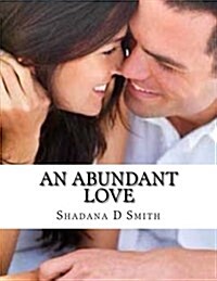 An Abundant Love (Paperback)