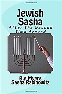Jewish Sasha: After the Second Time Around (Paperback)