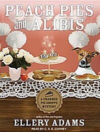 Peach Pies and Alibis (MP3 CD, MP3 - CD)