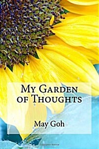 My Garden of Thoughts (Paperback)