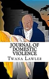 Journal of Domestic Violence (Paperback)