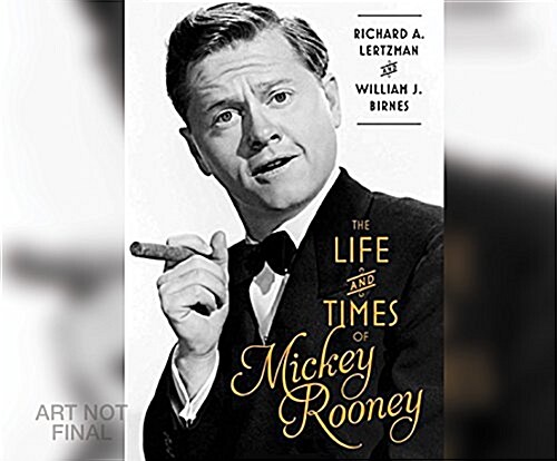 The Life and Times of Mickey Rooney (Audio CD)