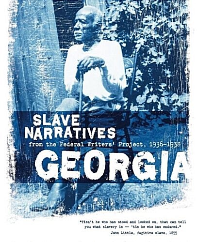 Georgia Slave Narratives (Paperback)