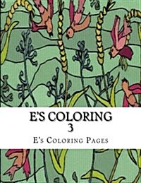 Es Coloring 3 (Paperback)