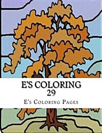 Es Coloring 29 (Paperback)