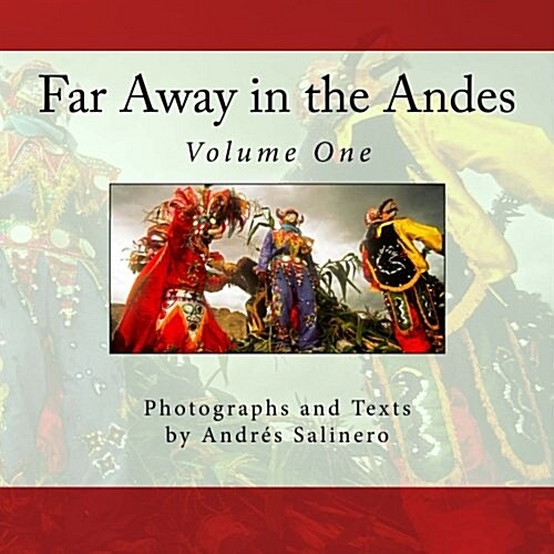 Far Away in the Andes: In the Kingdom of Coquena (Paperback)