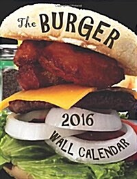 The Burger 2016 Wall Calendar (UK Edition) (Paperback)